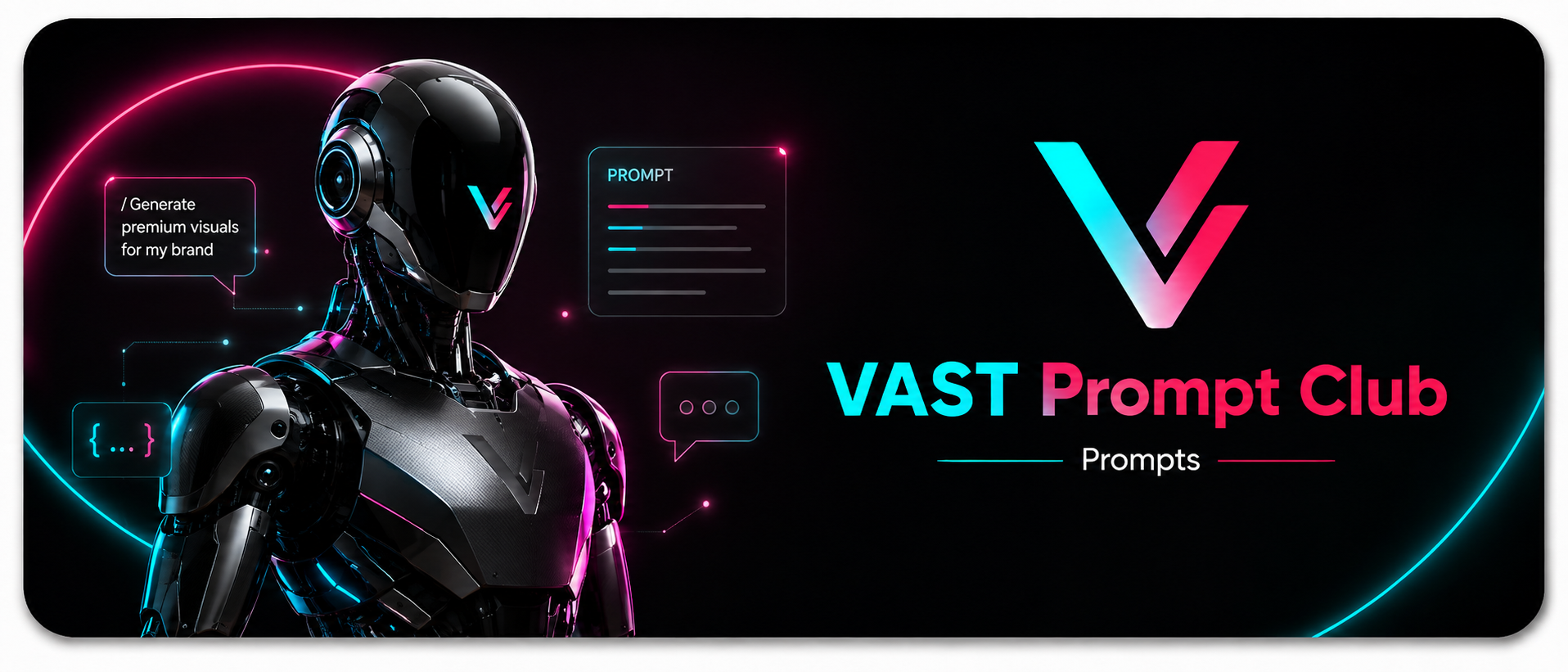 Vesh Prompt Club